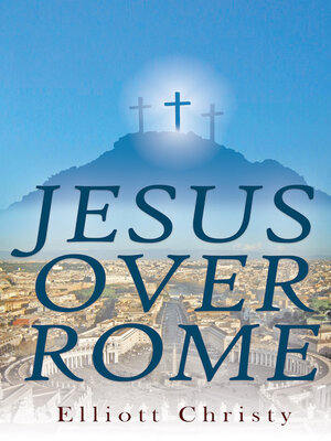 cover image of Jesus Over Rome